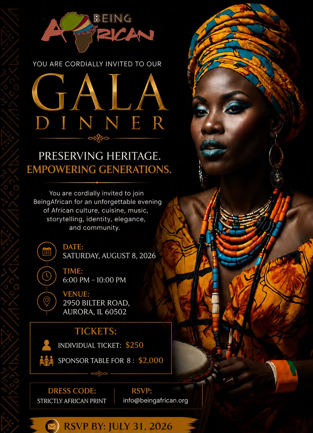 Being African Gala Dinner — Saturday 8 August 2026, Aurora IL. Individual ticket $250, sponsor table for 8 $2,000.