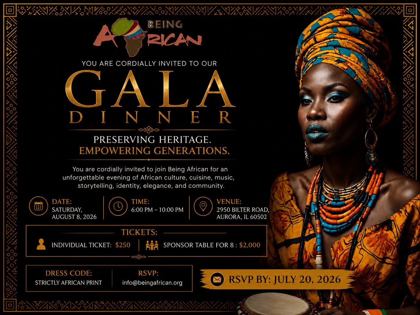 Being African Gala Dinner — Saturday 8 August 2026, Aurora IL. Individual ticket $250, sponsor table for 8 $2,000.